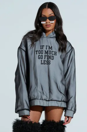 IF IM TOO MUCH SWEATSHIRT Elastic product family togetherness